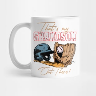 That's My Grandson Out There Baseball Gift For Men Women Mug